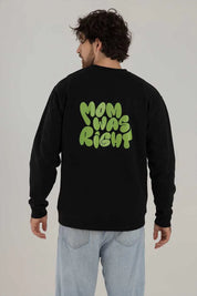 Crewneck Mom Was Right